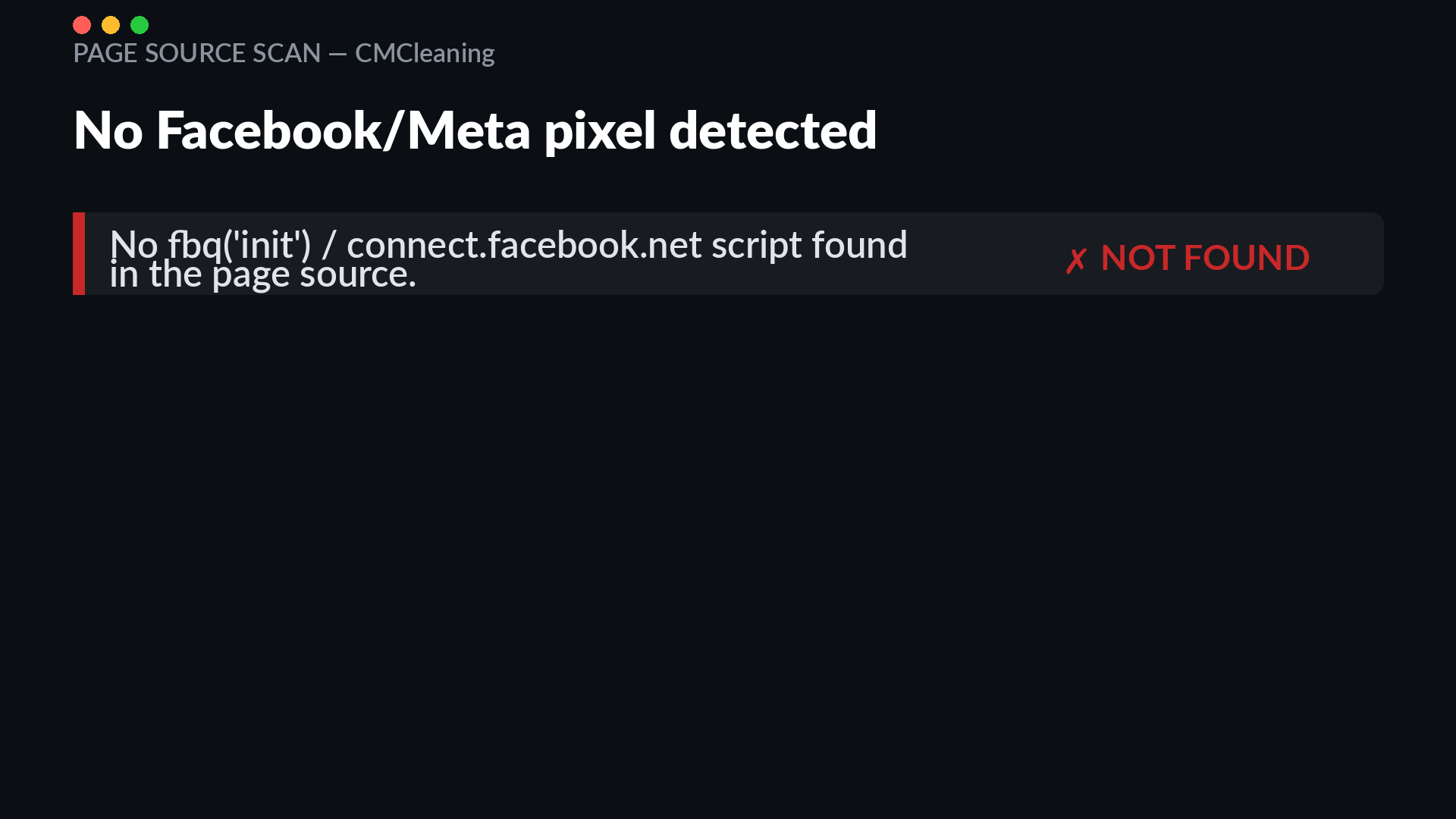 Page source scan of californiamobilecleaning.com showing no Facebook Meta pixel script