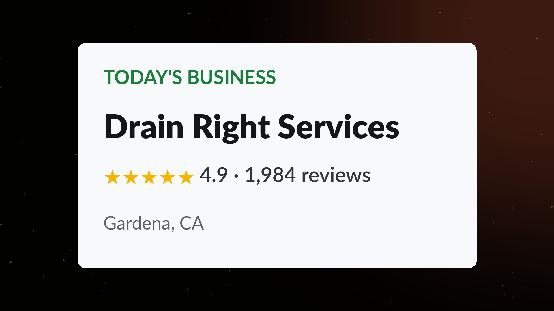Drain Right Services business card showing a 4.9 star rating across 1,984 Google reviews in Gardena, CA