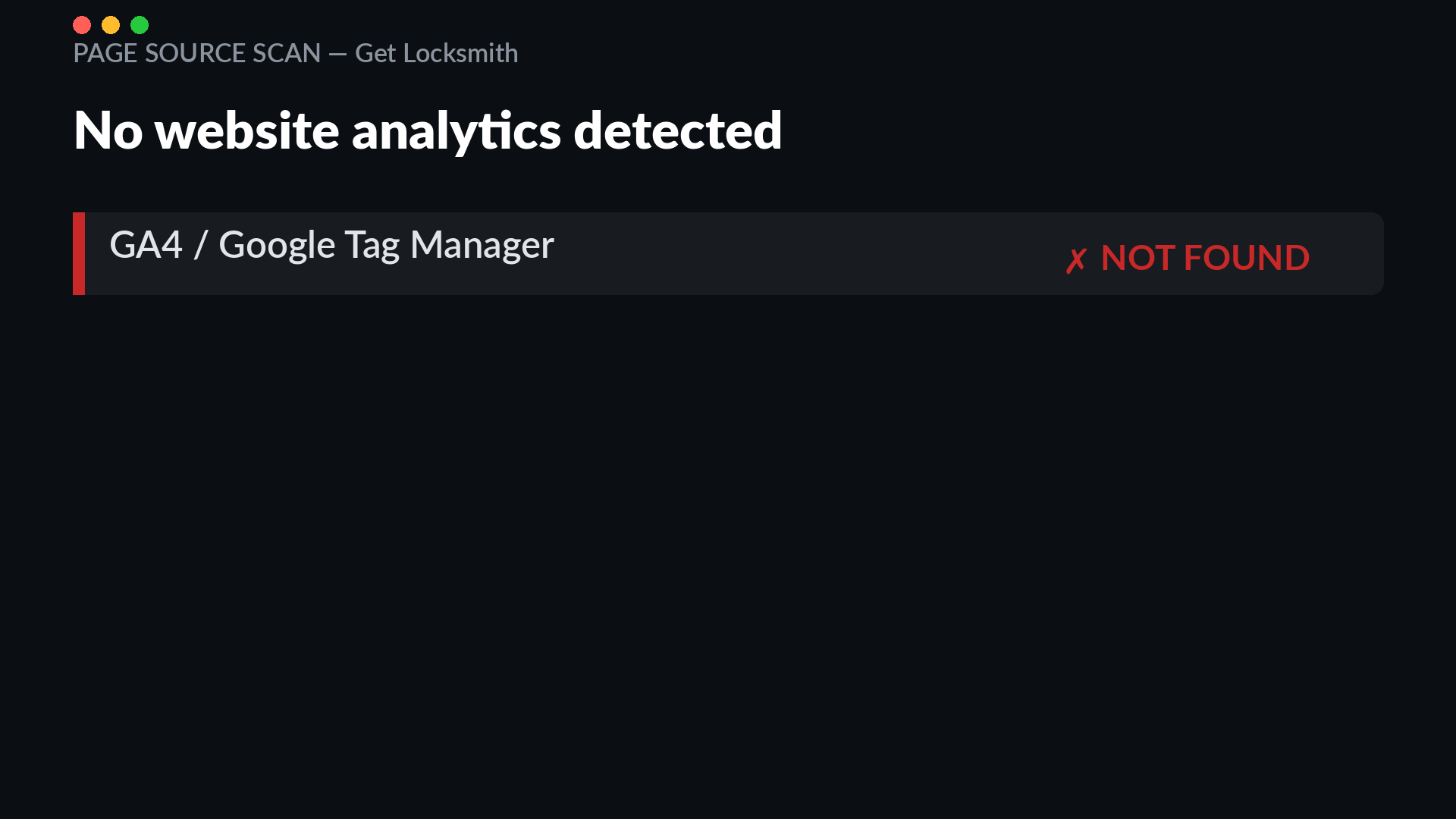 Page source scan of get-locksmith.com returning no GA4 or Google Tag Manager analytics script
