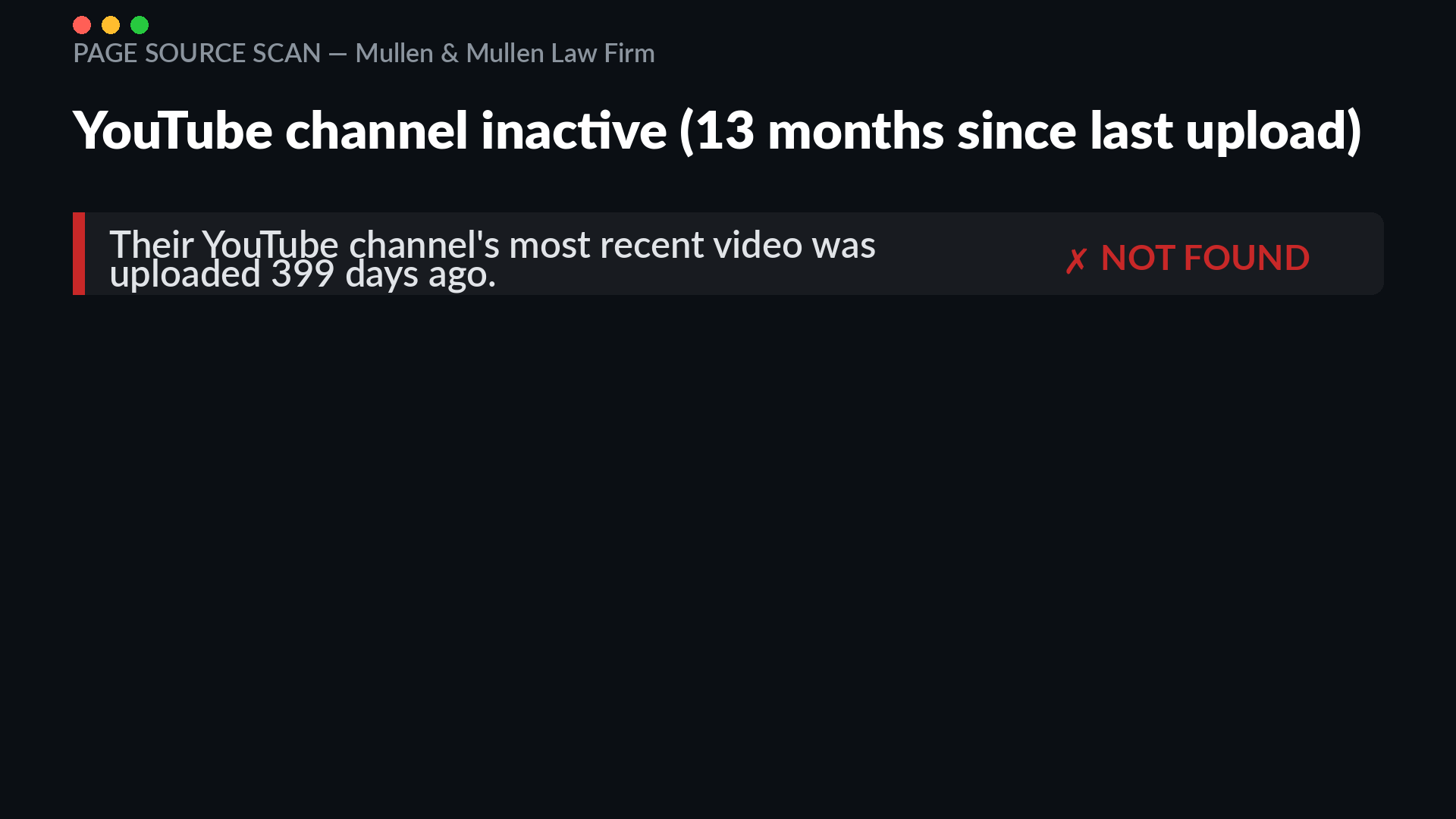 Mullen & Mullen YouTube channel with the most recent upload 399 days ago