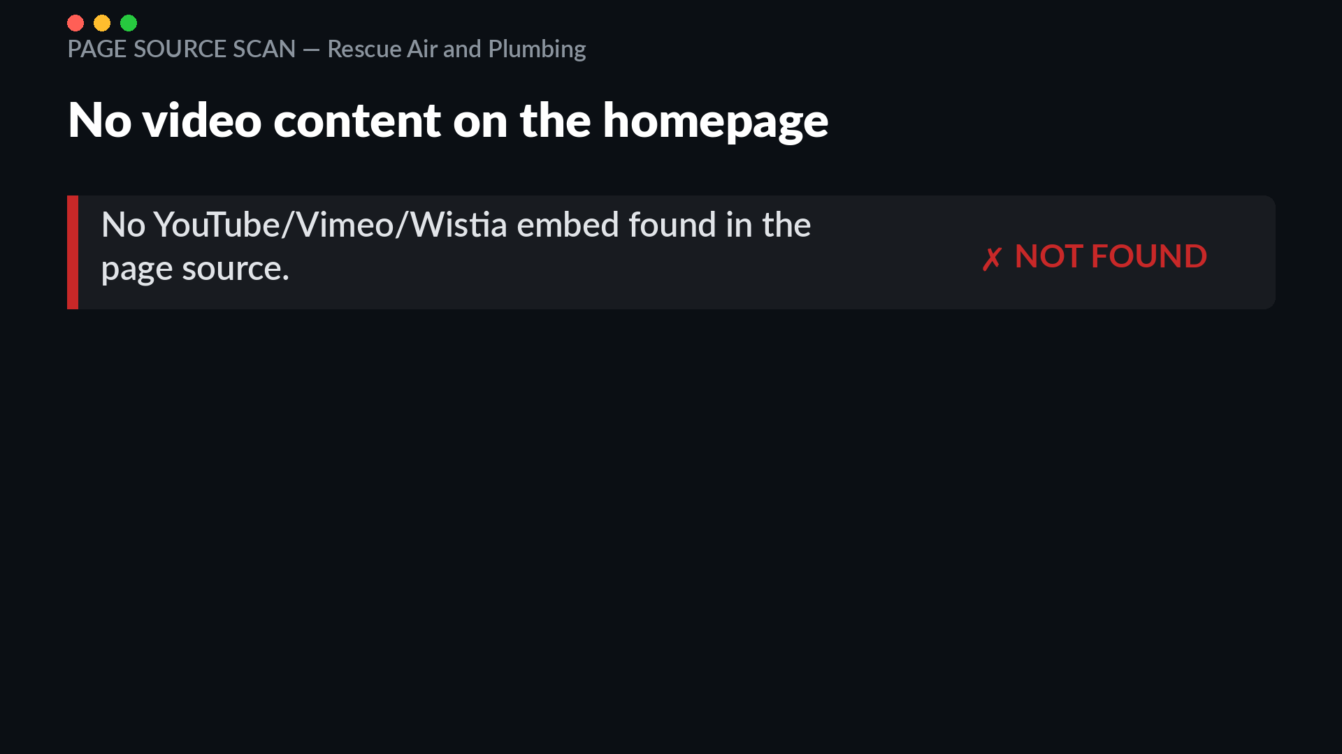 Source scan of rescueairtx.com showing no YouTube, Vimeo or Wistia embed found in the page source